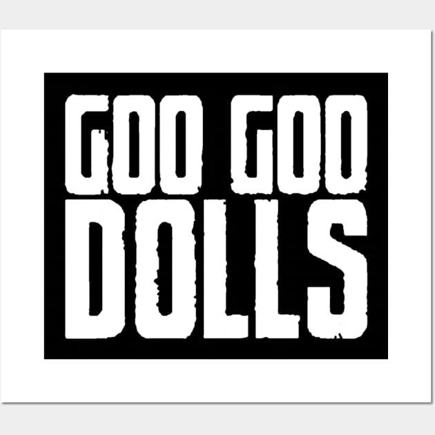 goo goo dolls Wall Art by Ripaldo Bawean